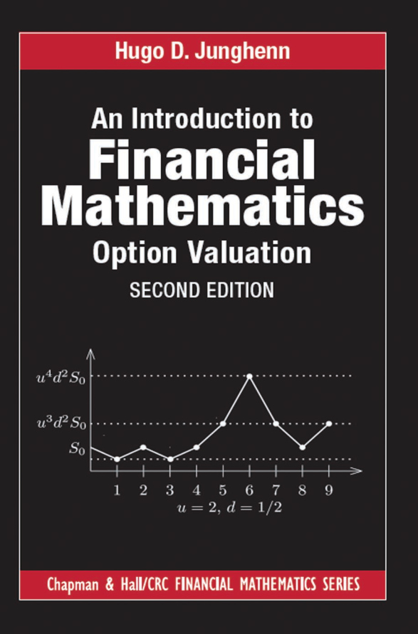 An Introduction to Financial Mathematics - Option Valuation,2ed.jpg An Introduction to Financial Mathematics - Option Valuation,2ed.jpg